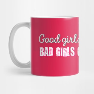 Bad Girls Call Lawyers Sassy Saying Mug